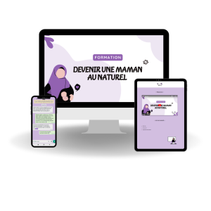 Devenir une maman au naturel (formation) + accompagnement 24h/7j